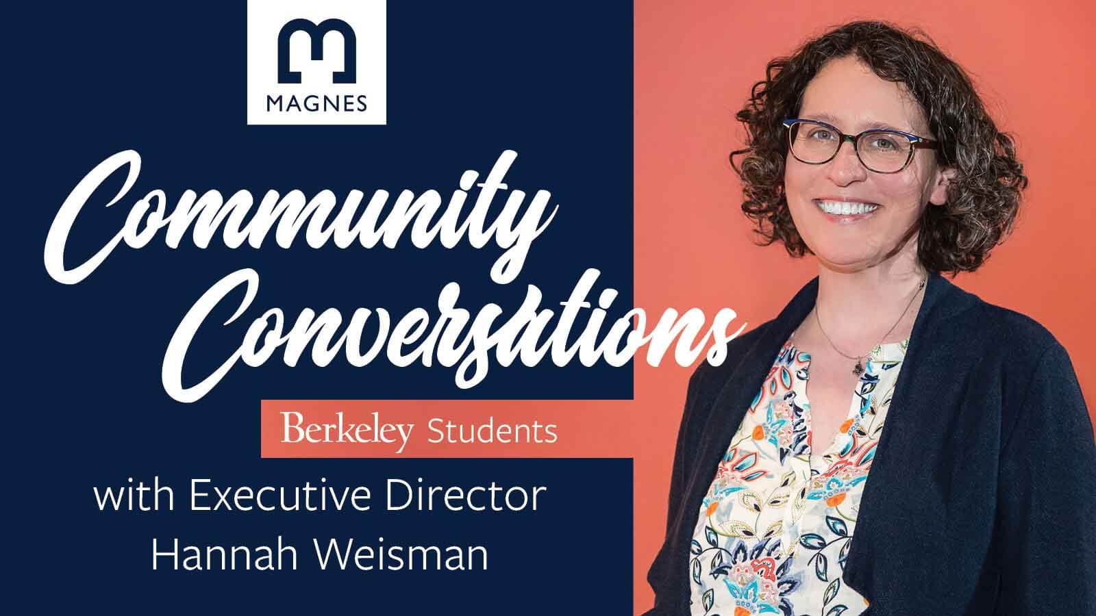 Community Conversations with Hannah Weisman